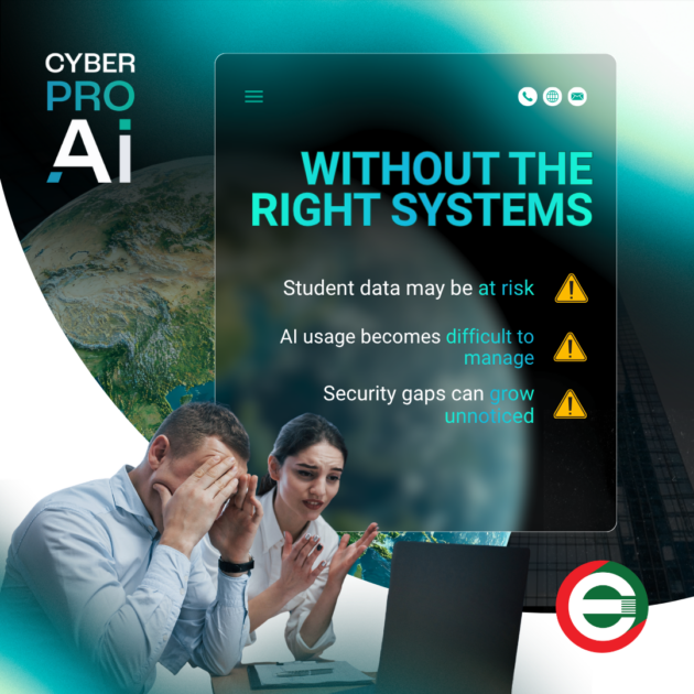 Without the Right Systems Protect schools from growing digital risks.