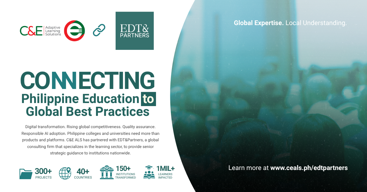 EDT&Partners x C&E ALS: Connecting Philippine Education to Global Best Practices
